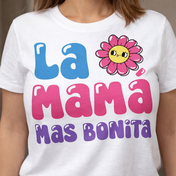 Playera Personalizada Regalo Día de las Madres - "La Mamá Más Bonita"