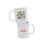 Taza Frase "Happy Happy" con nombre